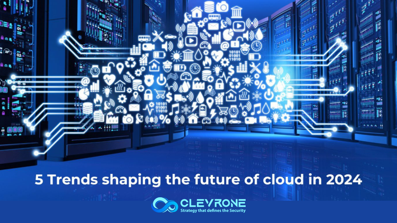 5 Trends shaping the future of cloud in 2024